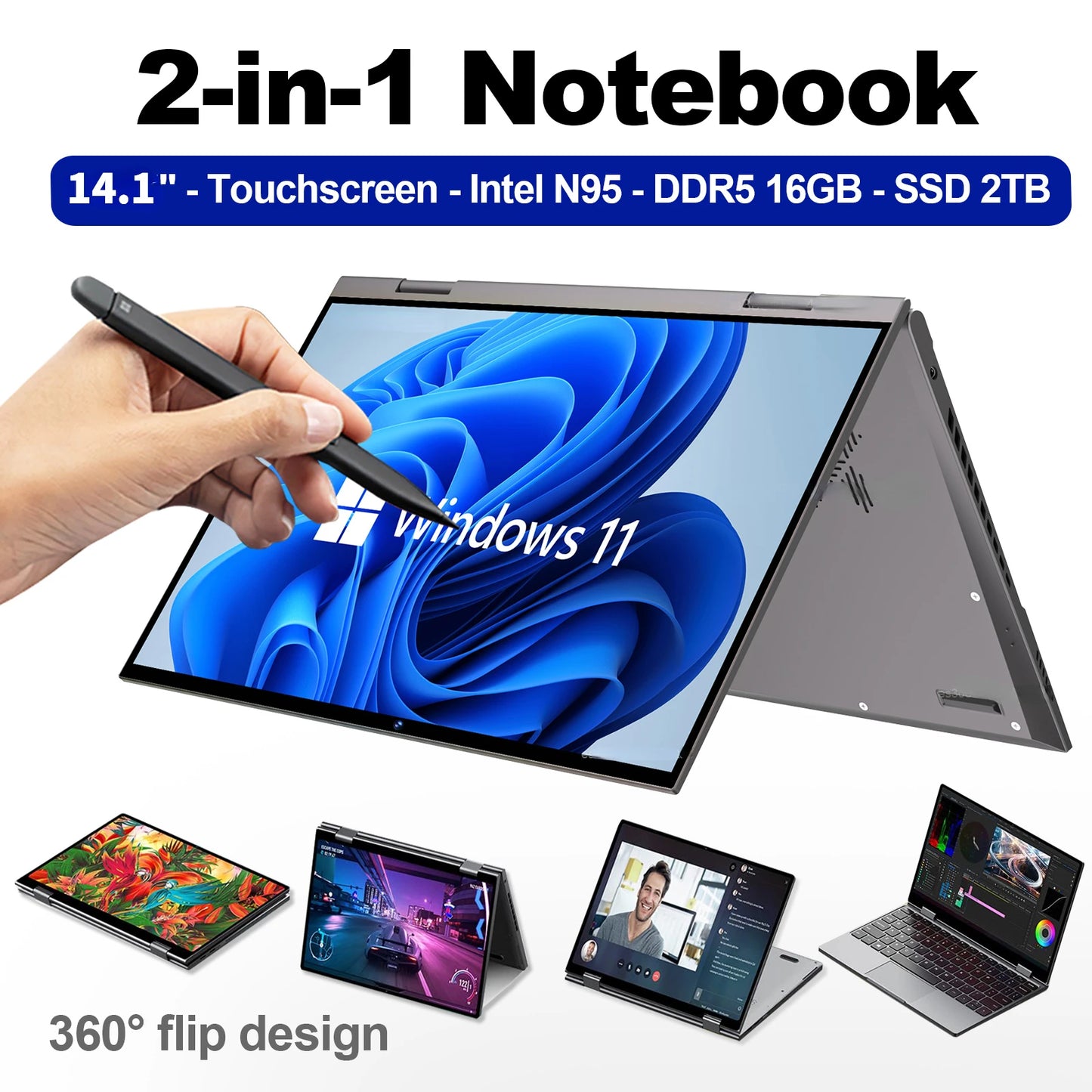 2 in 1 Laptop 14.1 Inch Touch Screen 360° Flip Notebook Intel Celeron N95 Windows11 Pro 16GB DDR 1TB SSD Aluminum Alloy Body